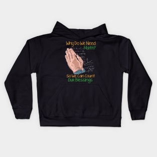 Why Do We Need Math? So We Can Count Our Blessings Kids Hoodie